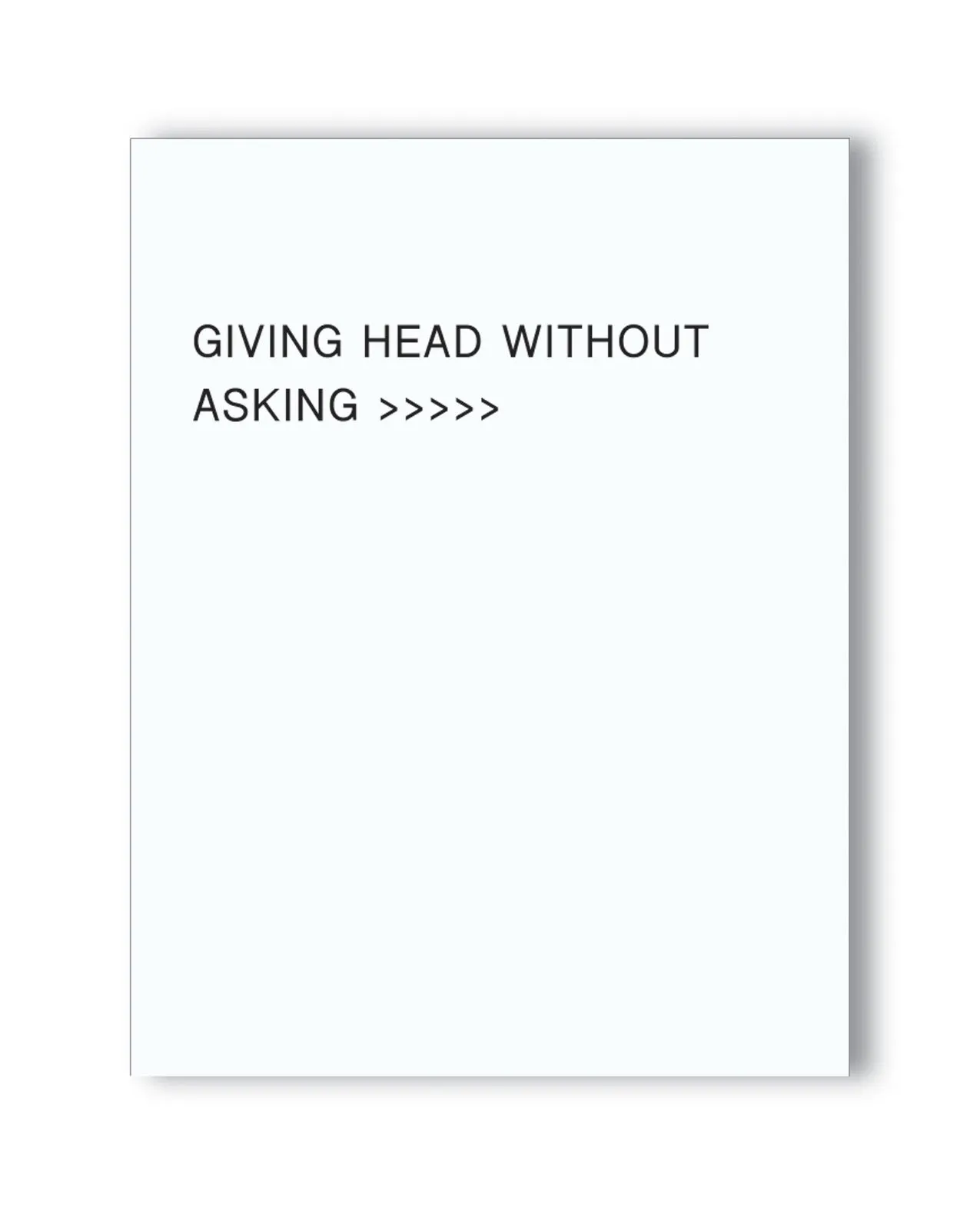 Givng Head Is Greater Than Naughty Greeting Card